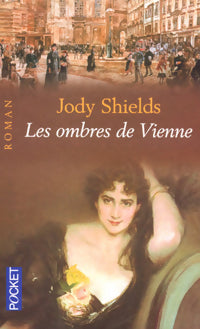 Livrenpoche : Les ombres de Vienne - Jody Shields - Livre