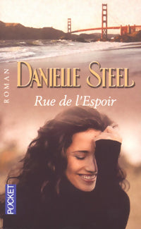 Livrenpoche : Rue de l'espoir - Danielle Steel - Livre