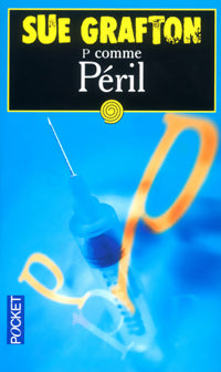 Livrenpoche : P comme Péril - Sue Grafton - Livre