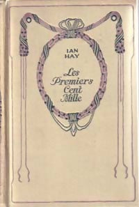 Livrenpoche : Les premiers cent mille - Ian Hay - Livre