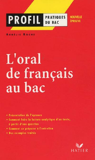 Livrenpoche : L'oral de français au baccalauréat - Aurélie Roche - Livre