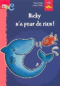 Livrenpoche : Nicky n'a peur de rien ! - Hedelin Pascale - Livre