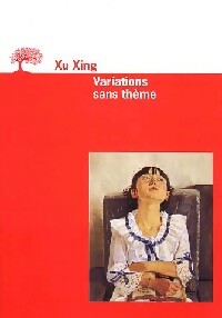 Livrenpoche : Variations sans thème - Xing Xu - Livre
