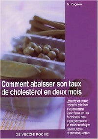 Livrenpoche : Comment abaisser son taux de cholestérol en deux mois - Maria Zugnoni - Livre