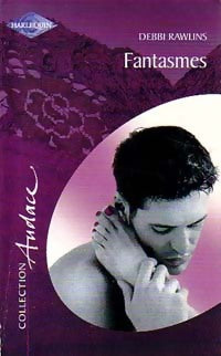 Livrenpoche : Fantasmes - Debbie Rawlins - Livre