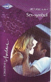 Livrenpoche : Sex-symbol - Stephanie Bond - Livre