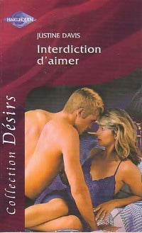 Livrenpoche : Interdiction d'aimer - Justine Davis - Livre