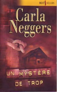 Livrenpoche : Un mystère de trop - Carla Neggers - Livre