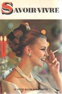 Savoir-vivre - Françoise De Raucourt - Livre
