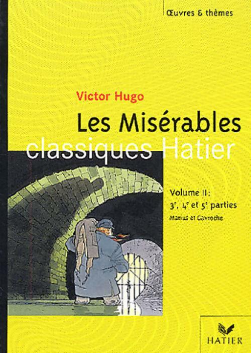 Livrenpoche : Les misérables Tome II (extraits) - Victor Hugo - Livre