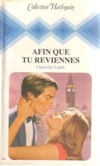 Livrenpoche : Afin que tu reviennes - Charlotte Lamb - Livre