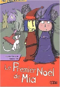 Livrenpoche : Le premier Noël de Mia - Sophie Dieuaide - Livre