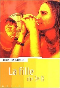 Livrenpoche : La fille de 3e B - Christian Grenier - Livre