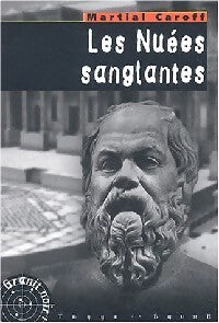 Livrenpoche : Les nuées sanglantes - Martial Caroff - Livre