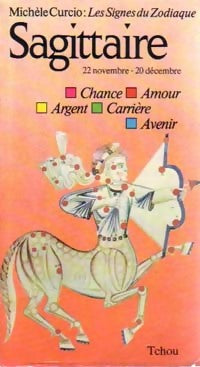 Sagittaire - Michèle Curcio - Livre