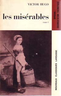 Livrenpoche : Les misérables Tome I (extraits) - Victor Hugo - Livre