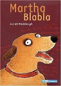 Livrenpoche : Martha Bla-Bla - Susan Meddaugh - Livre