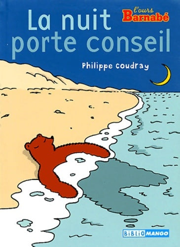 Livrenpoche : La nuit porte conseil - Philippe Coudray - Livre