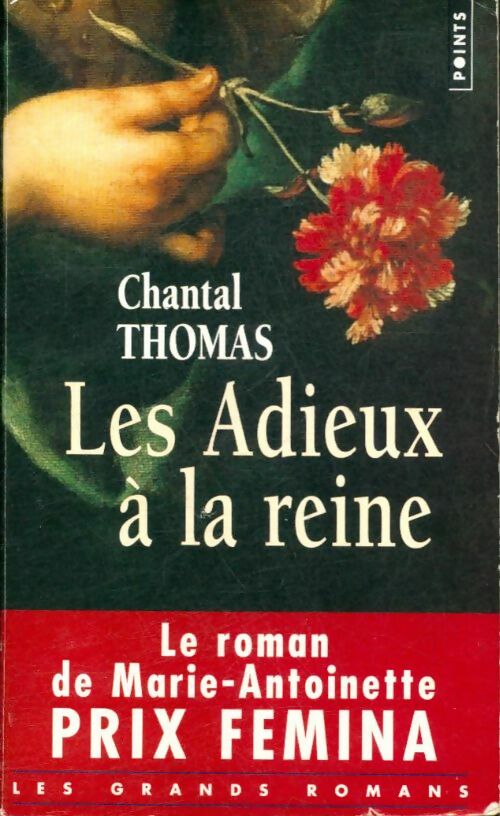 Les adieux à la reine - Chantal Thomas -  Points - Livre