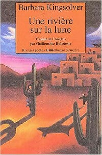 Livrenpoche : Une rivière sur la lune - Barbara Kingslover - Livre