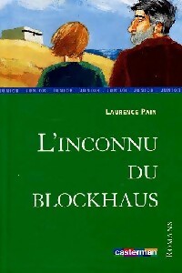 L'inconnu du blockhaus - Laurence Pain - Livre