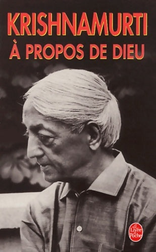 Livrenpoche : A propos de Dieu - Jiddu Krishnamurti - Livre
