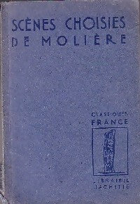 Scènes choisies - Molière -  Classiques France - Livre