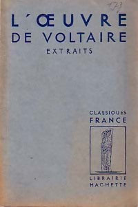 L'oeuvre de Voltaire - Voltaire -  Classiques France - Livre