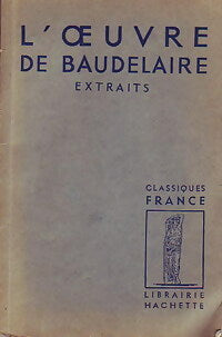 Livrenpoche : L'oeuvre de Baudelaire - Charles Baudelaire - Livre
