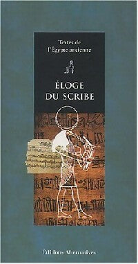 Livrenpoche : Eloge du scribe - Eve Méneï - Livre