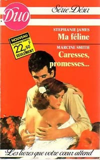 Livrenpoche : Ma féline / Caresses, promesses... - Stephanie James, Marcine Smith - Livre