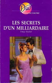Livrenpoche : Les secrets d'un milliardaire - Tracy Sinclair - Livre