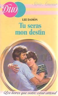 Livrenpoche : Tu seras mon destin - Lee Damon - Livre