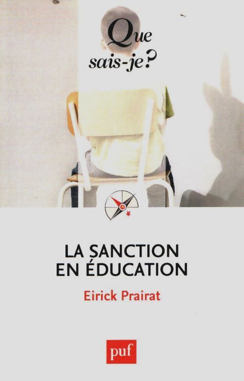 Livrenpoche : La sanction en éducation - Eirick Prairat - Livre
