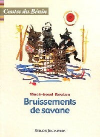 Livrenpoche : Bruissements de savane, contes du Bénin - Mach-Houd Kouton - Livre