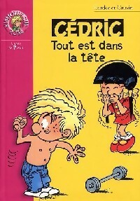Livrenpoche : Cédric Tome VIII : Tout est dans ma tête - Laudec, Raoul Cauvin - Livre