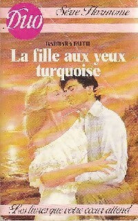 Livrenpoche : La fille aux yeux turquoise - Barbara Faith - Livre