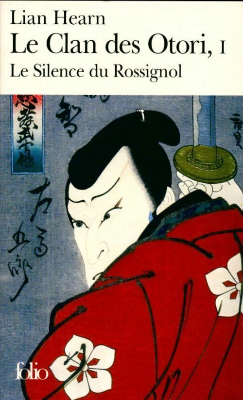 Livrenpoche : Le clan des Otori Tome I : Le silence du rossignol - Lian Hearn - Livre