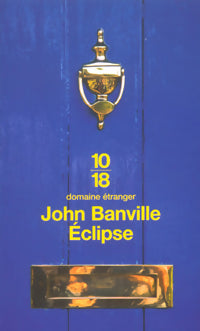 Eclipse - John Bainville -  10-18 - Livre