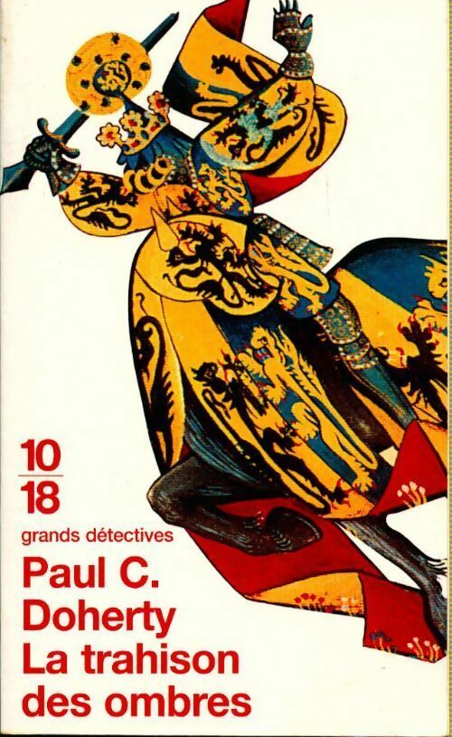 Livrenpoche : La trahison des ombres - Paul C. Doherty - Livre