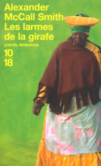 Livrenpoche : Les larmes de la girafe - Alexander McCall Smith - Livre