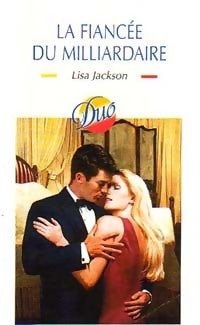 Livrenpoche : La fiancée du milliardaire - Lisa Jackson - Livre