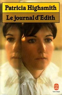 Le journal d'Edith - Patricia Highsmith -  Le Livre de Poche - Livre