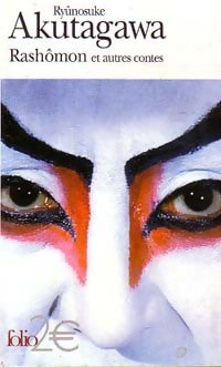 Livrenpoche : Rashômon et autres contes - Akutagawa Ryûnosuke - Livre