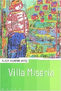 Livrenpoche : Villa Miseria - Alicia Dujovne-Ortiz - Livre