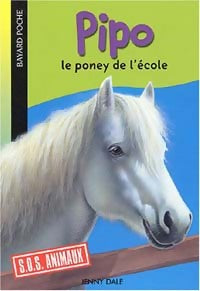 Livrenpoche : Pipo, le poney de l'école - Jenny Dale - Livre