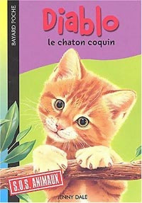 Livrenpoche : Diablo, le chaton coquin - Jenny Dale - Livre