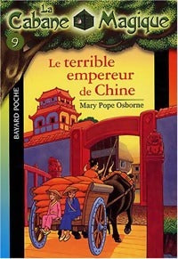 Livrenpoche : Le terrible empereur de Chine - Mary Pope Osborne - Livre