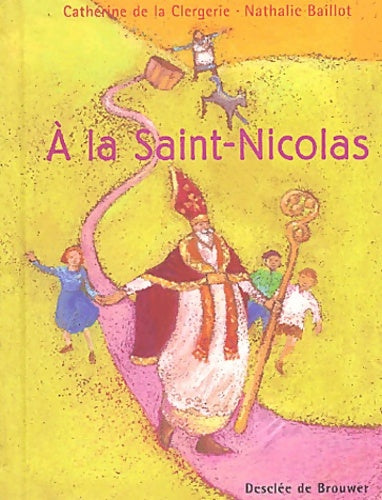 Livrenpoche : A la Saint-Nicolas - Catherine De la Clergerie - Livre