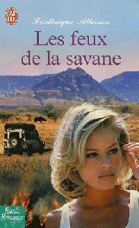 Livrenpoche : Les feux de la savane - Frédérique Allisson - Livre